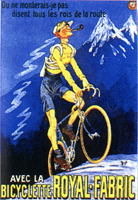 "Bicyclette Royal Fabric" 1900's France
20" X 28" Poster
