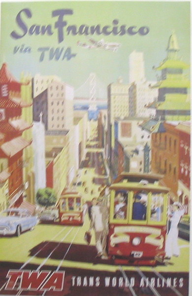 artist:unknown "San Francisco via TWA" 1950's  U.S.A.
20" X 28" Poster $20.00
28" X 39" Poster $30.00