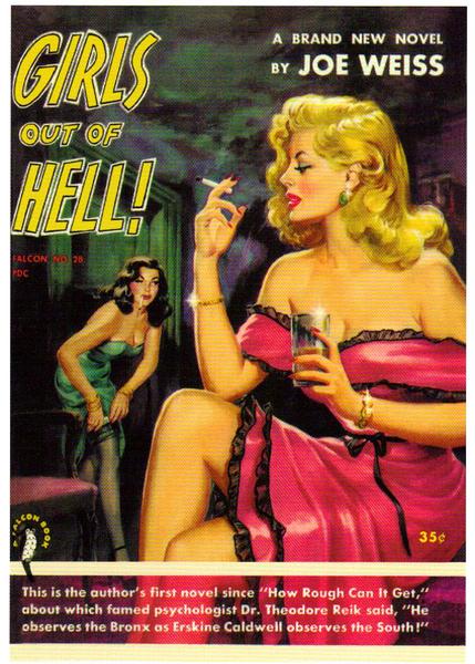 artist:Gross "Girls out of Hell" 1952
USA. 6" X 8" Large Postcard.