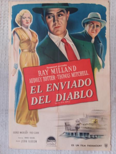 "El Enviado Del Diablo	"Alias Nick Beal"
Ray Milland	Audrey Totter, 1949
Size 29" X 43" Condition B
$95.00